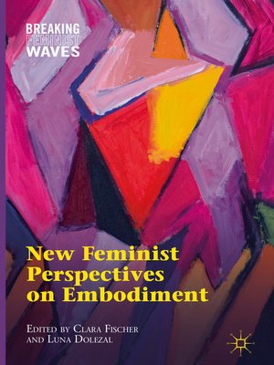 cover image of New Feminist Perspectives on Embodiment